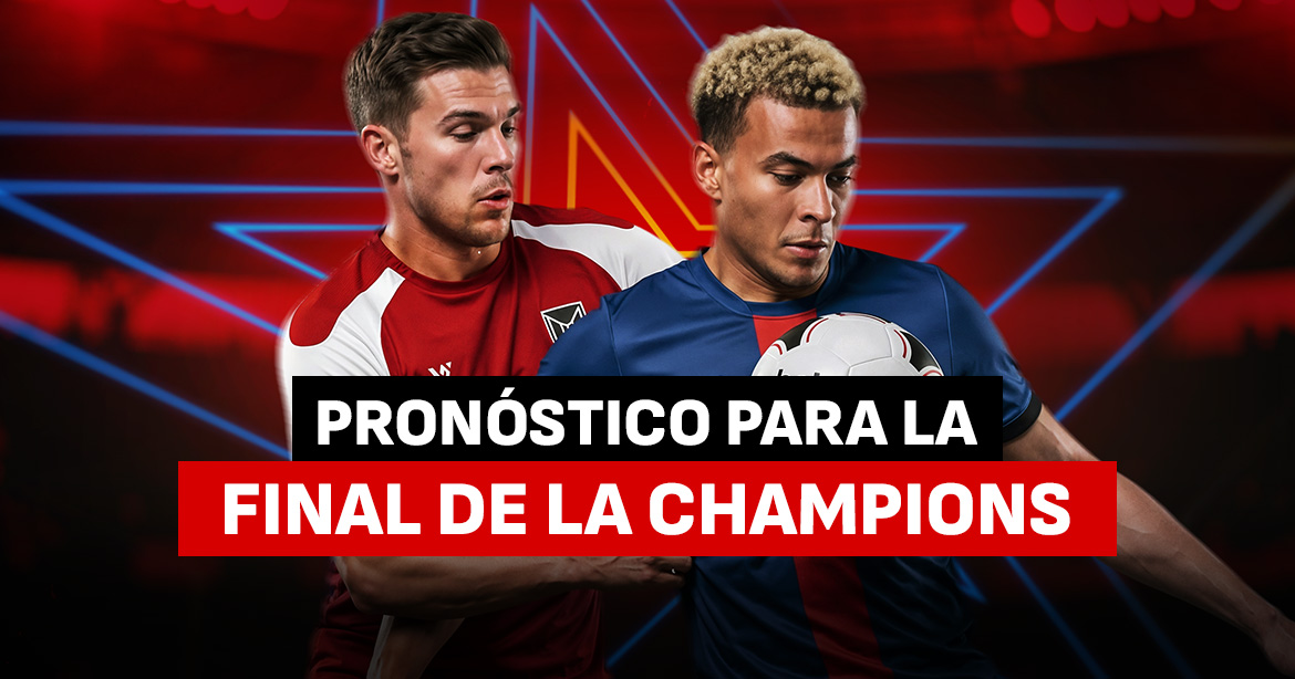 Pronóstico para la final de la Champions League
