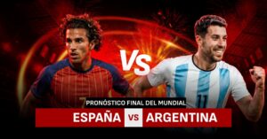 España vs Argentina Pronóstico - Final Mundial 2026 - Betsafe Blog