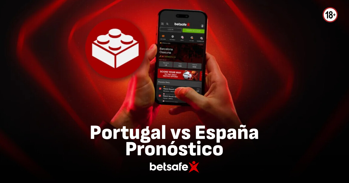 Portugal vs España Pronóstico Betsafe Blog